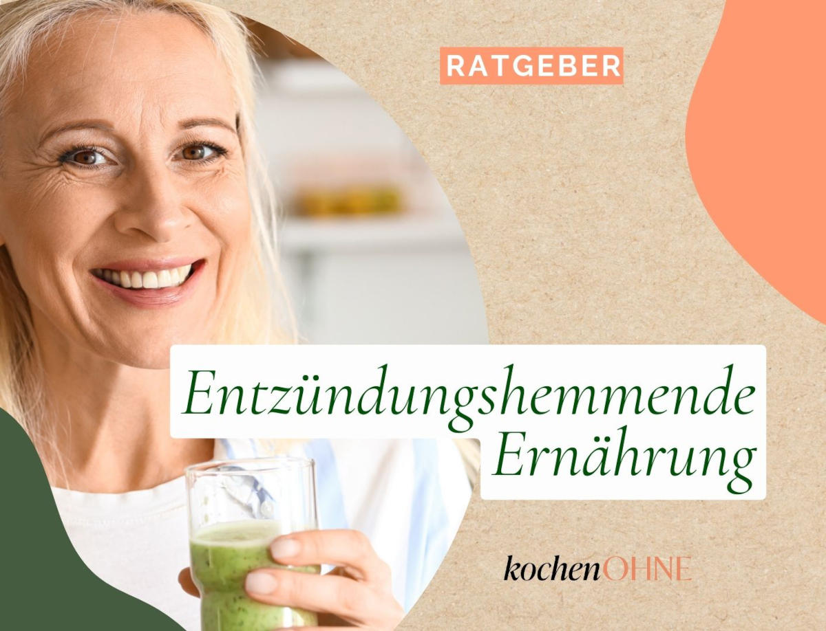 antientzündliche Ernährung