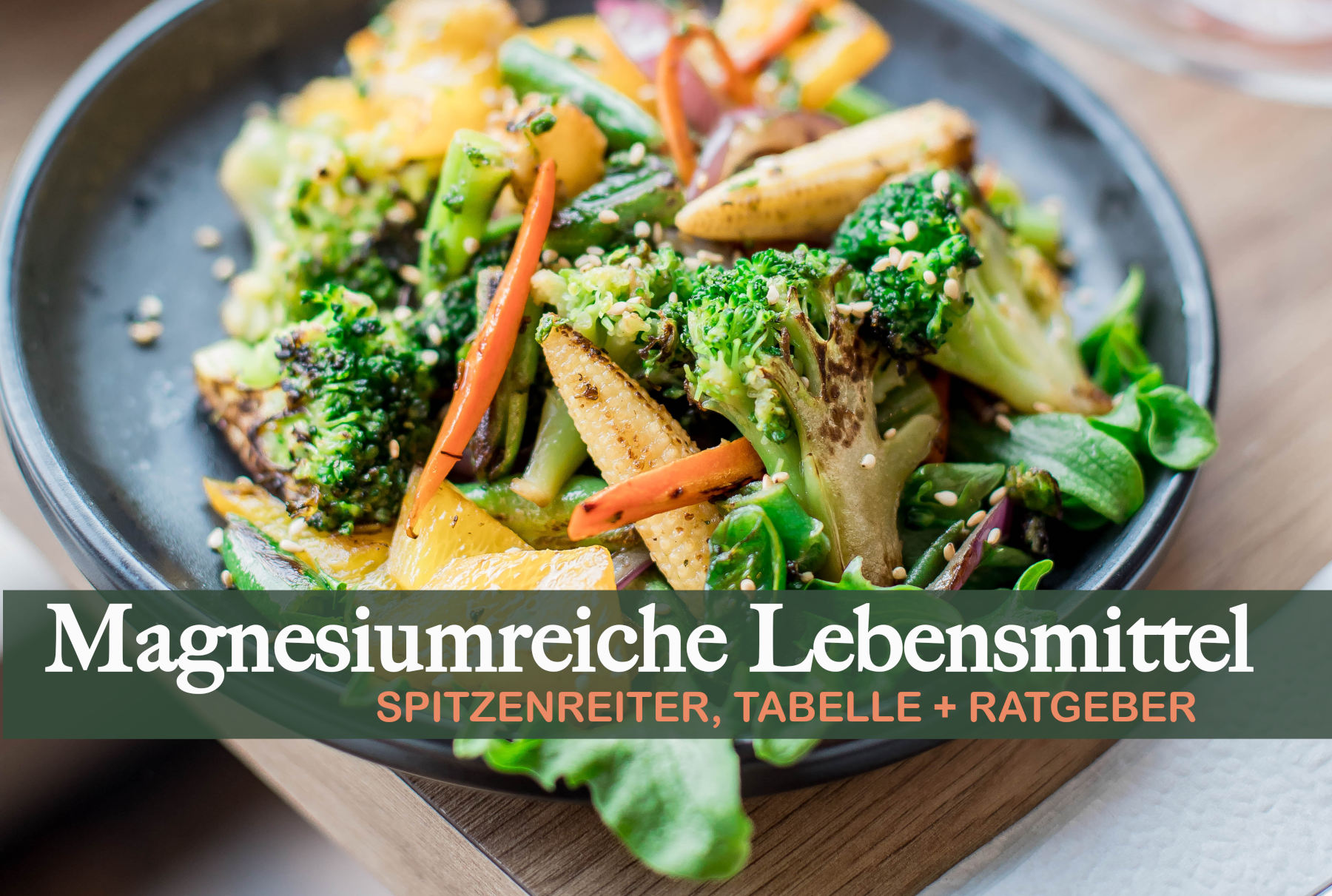 Magnesium Lebensmittel