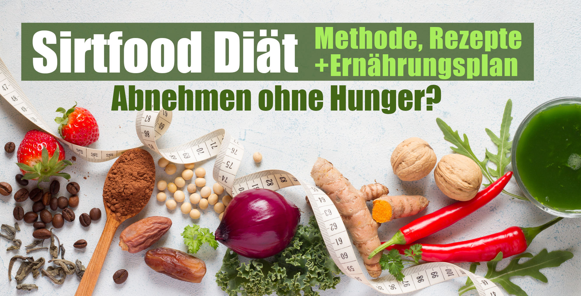 Sirtfood Diät