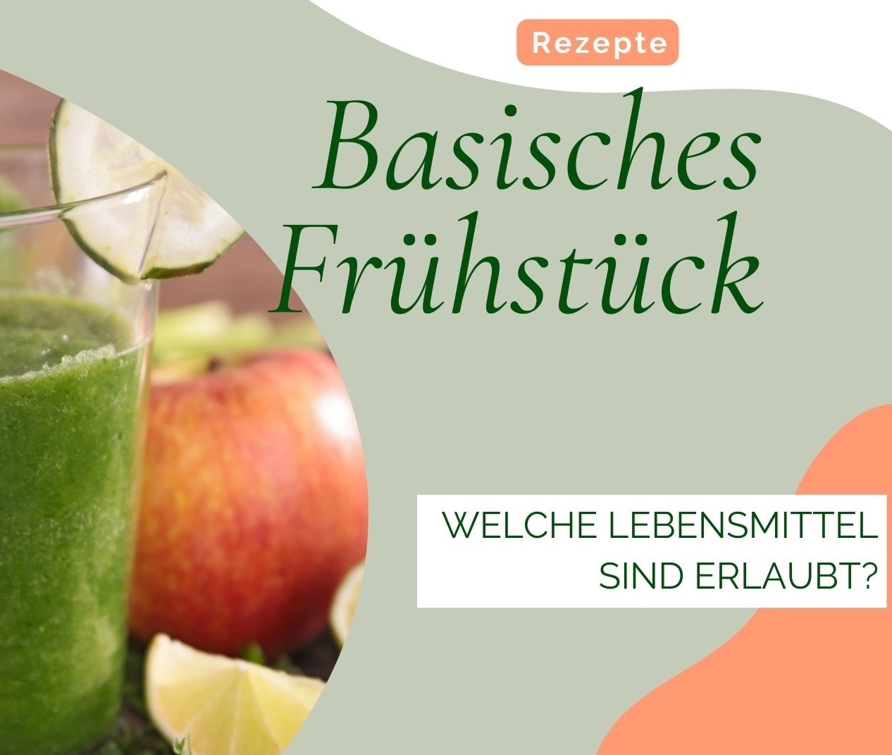 Basisches Frühstück
