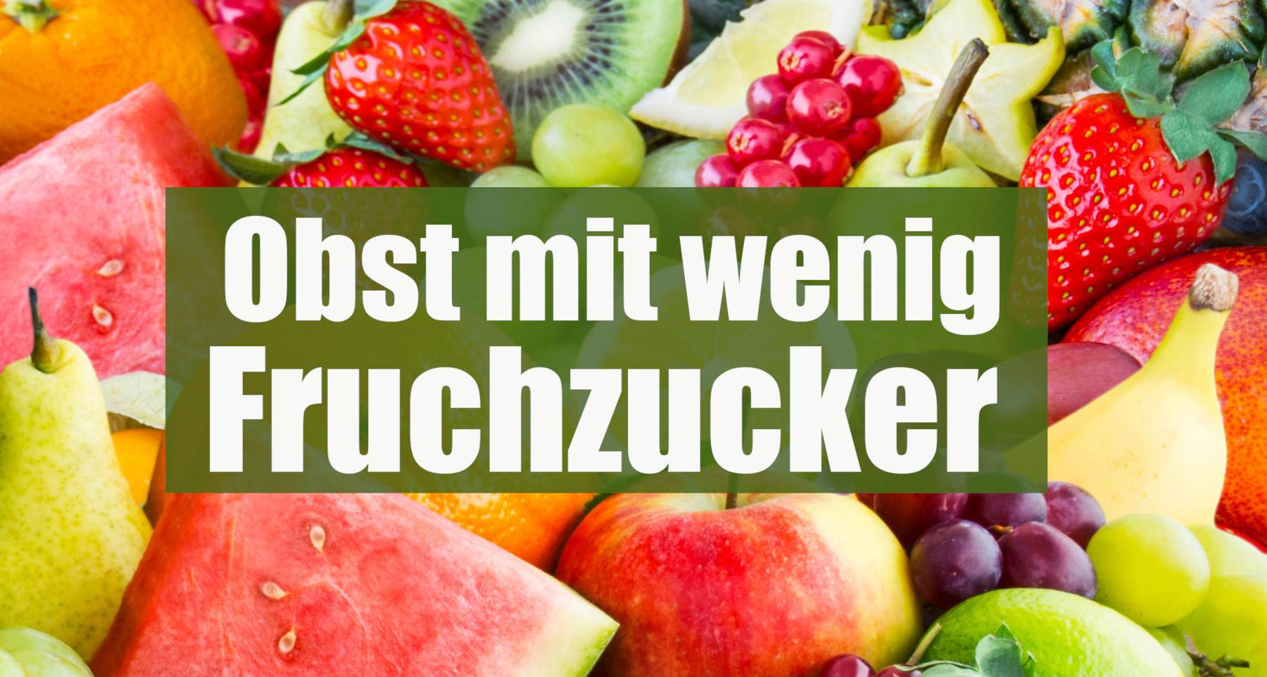 Fructosearmes Obst