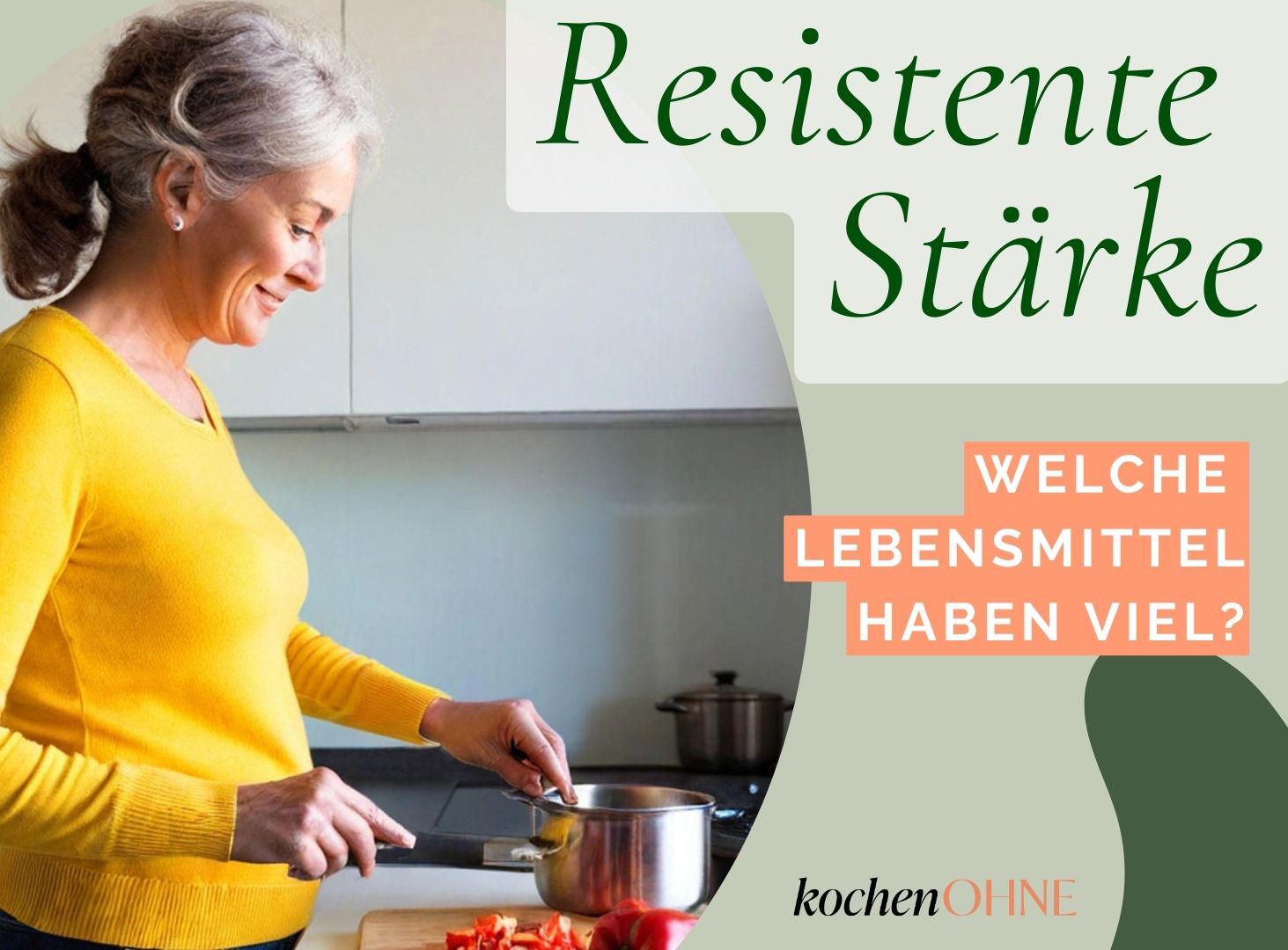Resistente Stärke